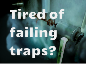 Tired of failing steam traps?